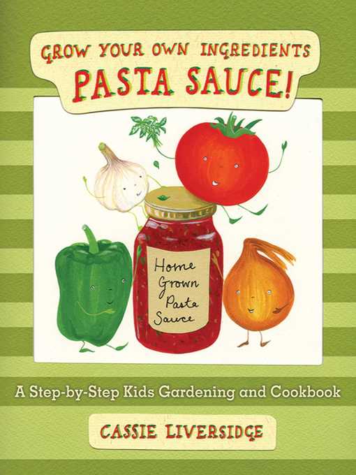 Title details for Pasta Sauce! by Cassie Liversidge - Available